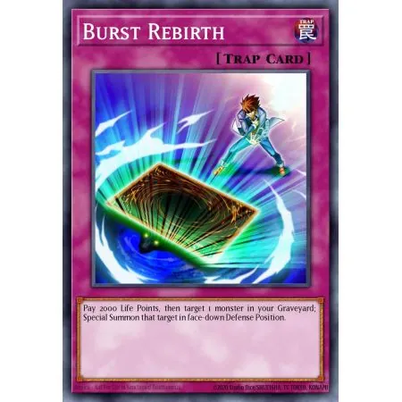 Burst Rebirth (Rare)