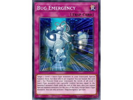 Bug Emergency (Common)