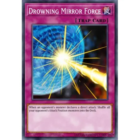 Drowning Mirror Force (Secret Rare)