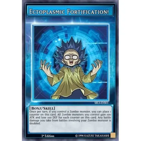 Ectoplasmic Fortification! (Super Rare)