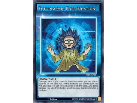 Ectoplasmic Fortification! (Super Rare)