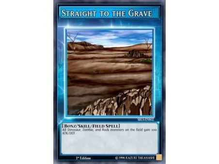 Straight to the Grave (Super Rare)