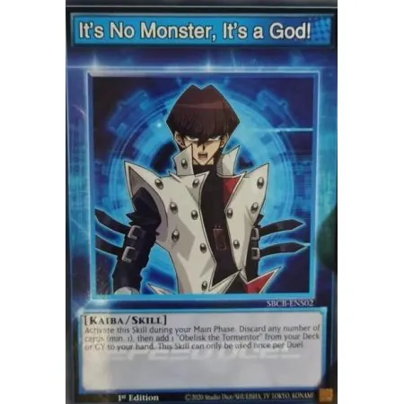 It's No Monster, It's a God! (Common)