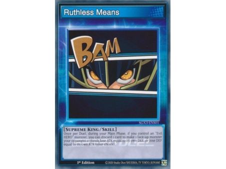 Ruthless Means (Common)