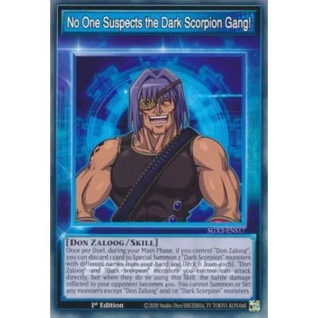 No One Suspects the Dark Scorpion Gang! (Common)