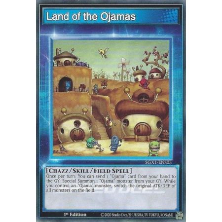 Land of the Ojamas (Skill Card) (Common)