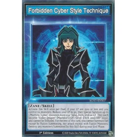 Forbidden Cyber Style Technique (Common)