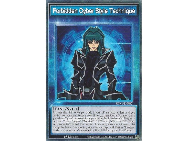 Forbidden Cyber Style Technique (Common)