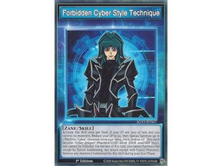 Forbidden Cyber Style Technique (Common)