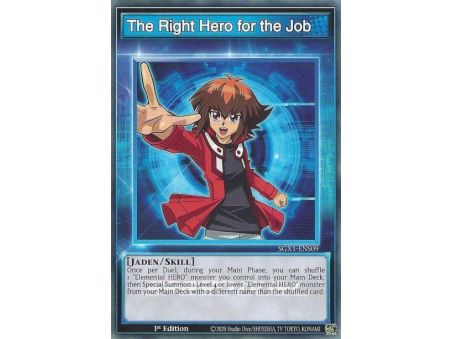 The Right Hero for the Job (Common)