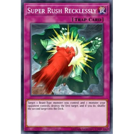 Super Rush Recklessly (Common)