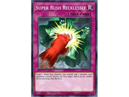 Super Rush Recklessly (Common)