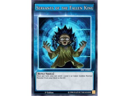 Servants of the Fallen King (Super Rare)