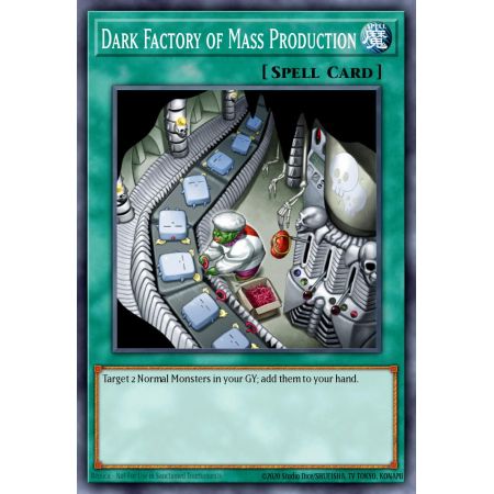 Dark Factory of Mass Production (Common)