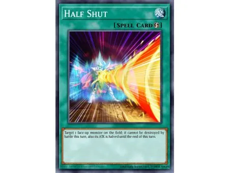 Half Shut (Super Rare)