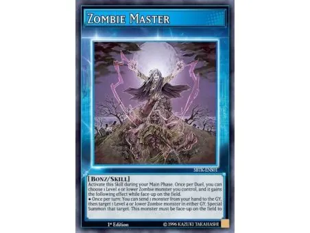 Zombie Master (Skill Card) (Super Rare)