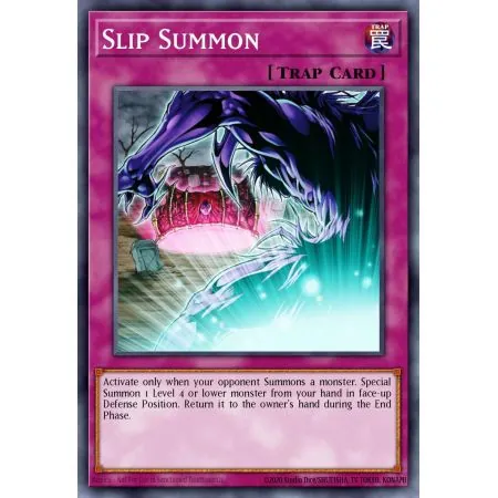 Slip Summon (Common)