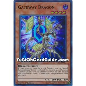 Gateway Dragon (Super Rare)