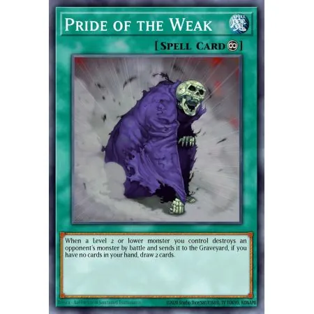 Pride of the Weak (Common)
