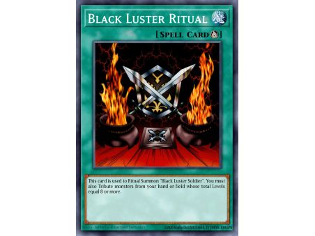 Black Luster Ritual (Super Rare)