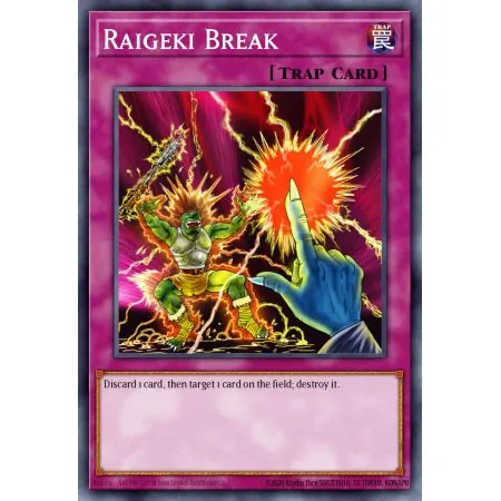 Raigeki Break (Common)