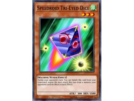 Speedroid Tri-Eyed Dice (Common)