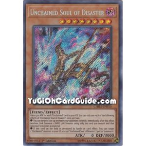 Unchained Soul of Disaster (Secret Rare)