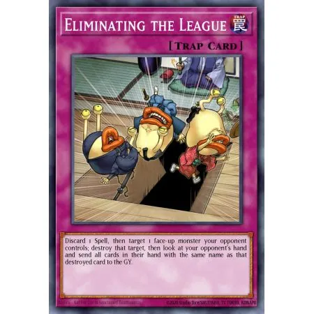 Eliminating the League (Rare)