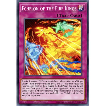 Echelon of the Fire Kings (Super Rare)