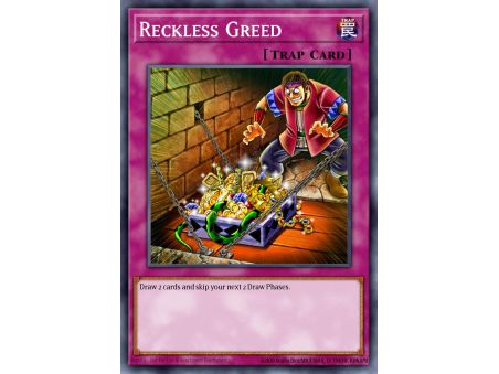 Reckless Greed (Common)