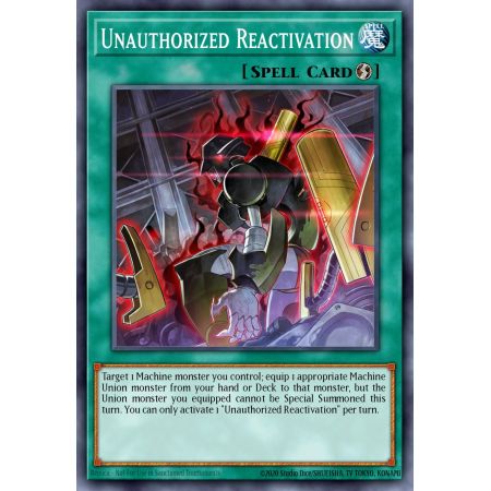 Unauthorized Reactivation (Super Rare)