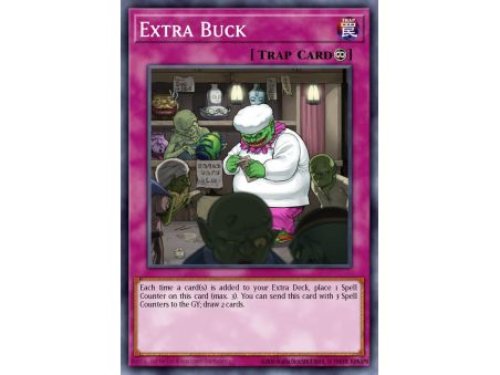 Extra Buck (Common)