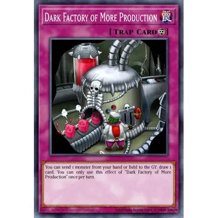 Dark Factory of More Production (Common)