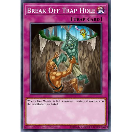 Break Off Trap Hole (Common)