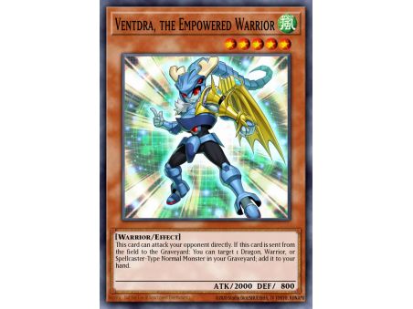 Ventdra, the Empowered Warrior (Common)