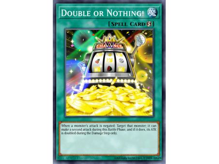 Double or Nothing! (Common)