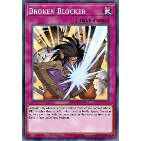 Broken Blocker (Super Rare)