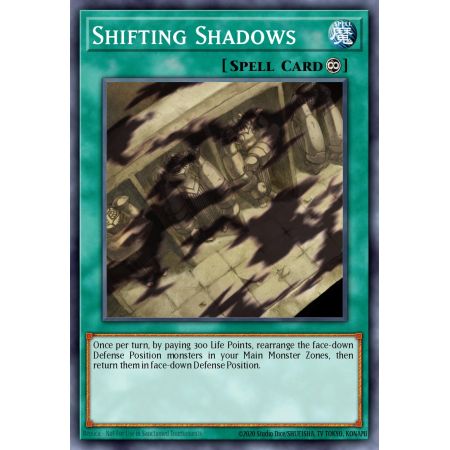 Shifting Shadows (Common)