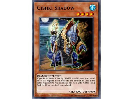 Gishki Shadow (Super Rare)