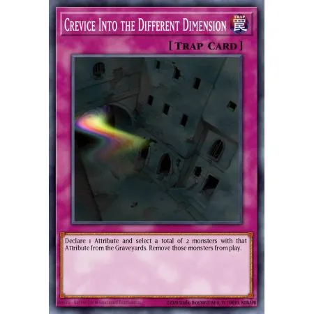 Crevice Into the Different Dimension (Common)