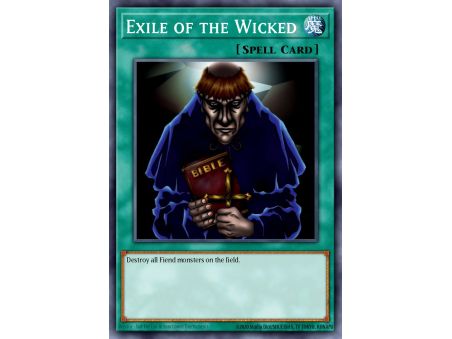 Exile of the Wicked (Super Rare)