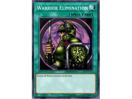 Warrior Elimination (Super Rare)