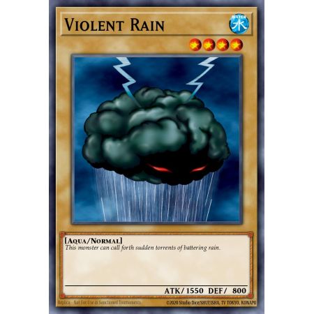 Violent Rain (Common)