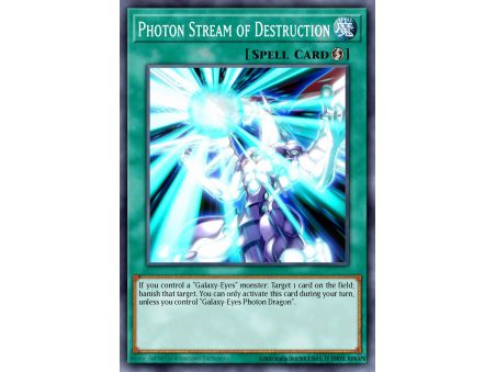 Photon Stream of Destruction (Super Rare)
