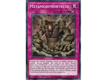 Metamorphortress (Ultra Rare)