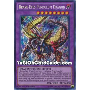 Brave-Eyes Pendulum Dragon (Secret Rare)