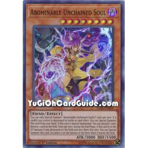 Abominable Unchained Soul (Super Rare)