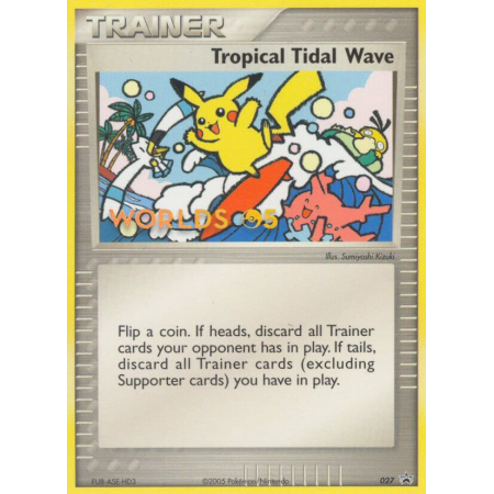 Tropical Tidal Wave