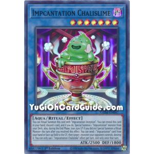 Impcantation Chalislime (Super Rare)