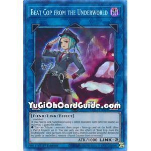 Beat Cop from the Underworld (Super Rare)